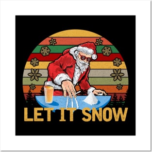 LET IT SNOW Posters and Art